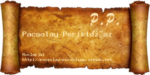 Pacsolay Periklész névjegykártya